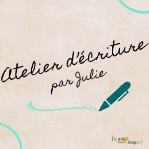 Atelier écriture
